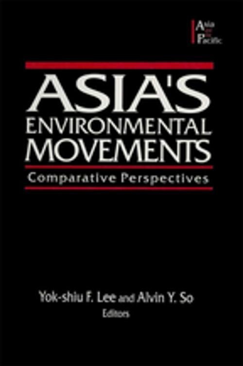 Cover of the book Asia's Environmental Movements by Alvin Y. So, Lily Xiao Hong Lee, Lee F. Yok-Shiu, Taylor and Francis