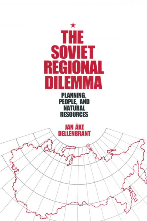 Cover of the book The Soviet Regional Dilemma by Jan Ake Dellenbrant, Taylor and Francis