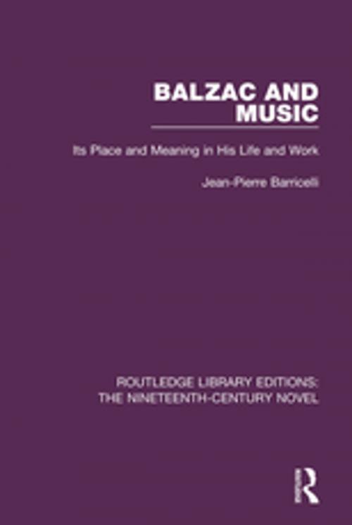 Cover of the book Balzac and Music by Jean-Pierre Barricelli, Taylor and Francis