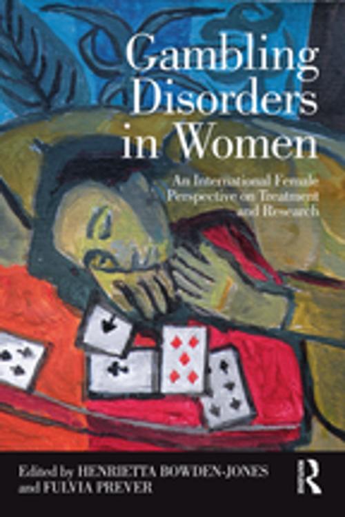 Cover of the book Gambling Disorders in Women by , Taylor and Francis