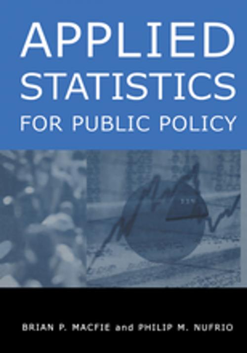Cover of the book Applied Statistics for Public Policy by Brian P. Macfie, Philip M. Nufrio, Taylor and Francis
