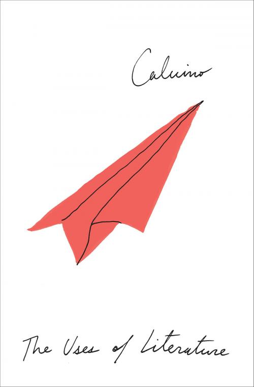 Cover of the book The Uses of Literature by Italo Calvino, HMH Books