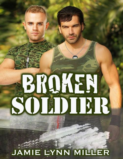 Cover of the book Broken Soldier by Jamie Lynn Miller, Lulu.com