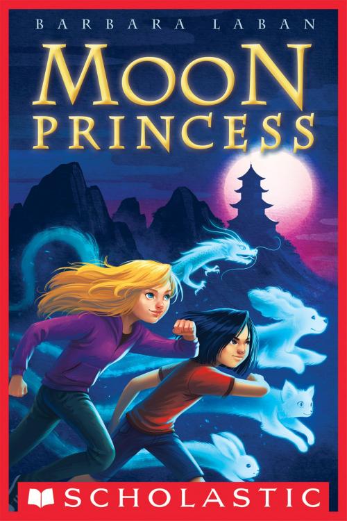 Cover of the book Moon Princess by Barbara Laban, Scholastic Inc.