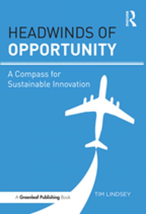 Cover of the book Headwinds of Opportunity by Tim Lindsey, Taylor and Francis