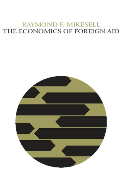 Cover of the book The Economics of Foreign Aid by Hans Eysenck, Taylor and Francis