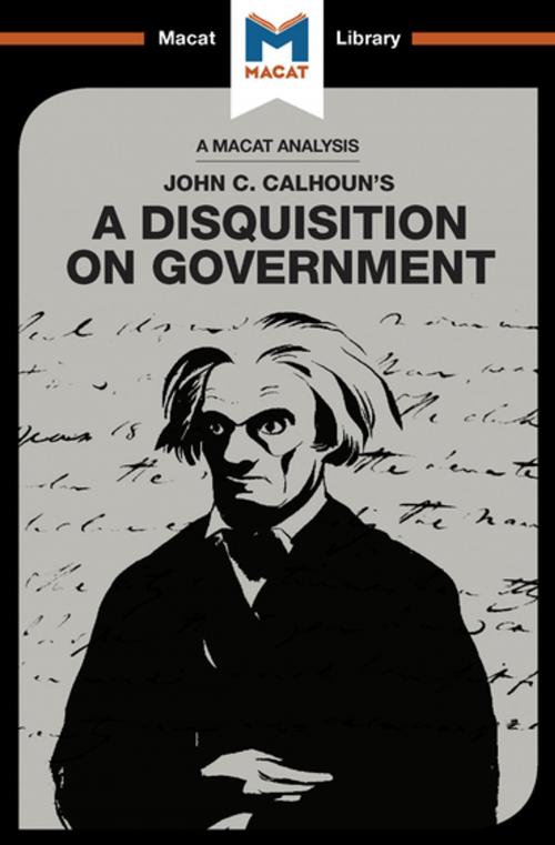 Cover of the book A Disquisition on Government by Etienne Stockland, Jason Xidias, Macat Library