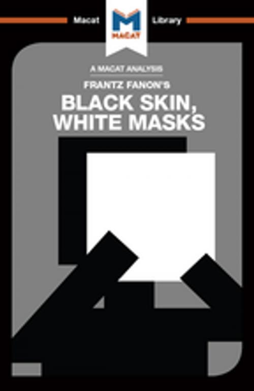 Cover of the book Black Skin, White Masks by Rachele Dini, Macat Library