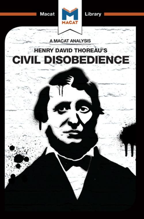 Cover of the book Civil Disobedience by Mano Toth, Jason Xidias, Macat Library