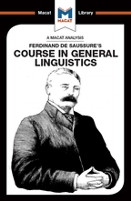 Cover of the book Course in General Linguistics by Laura E.B. Key, Brittany Pheiffer Noble, Macat Library