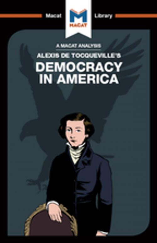 Cover of the book Democracy in America by Elizabeth Morrow, Macat Library