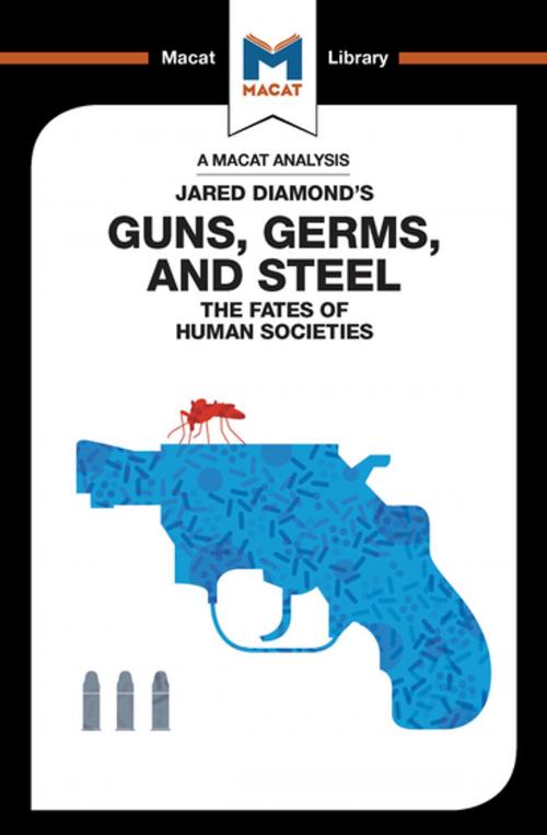 Cover of the book Guns, Germs & Steel by Riley Quinn, Macat Library