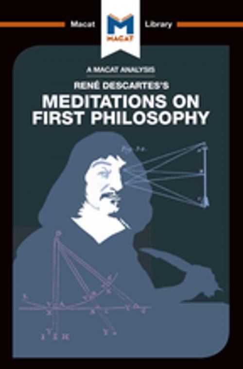 Cover of the book Meditations on First Philosophy by Andreas Vrahimis, Macat Library