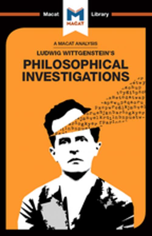 Cover of the book Philosophical Investigations by Michael O' Sullivan, Macat Library