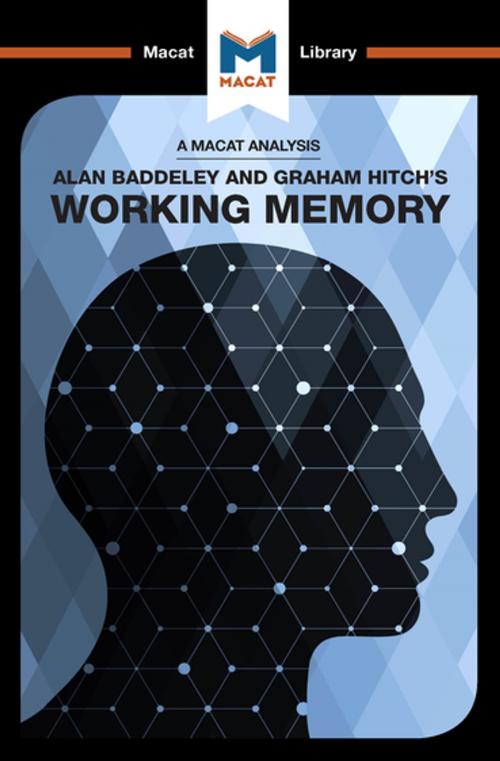 Cover of the book Working Memory by Birgit Koopmann-Holm, Alexander O'Connor, Macat Library