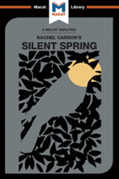 Cover of the book Silent Spring by Nikki Springer, Macat Library