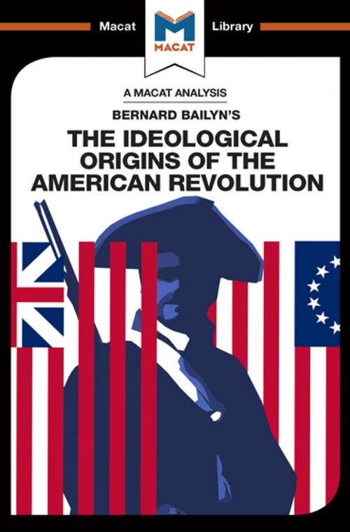 Cover of the book The Ideological Origins of the American Revolution by Joshua Specht, Etienne Stockland, Macat Library