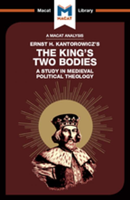 Cover of the book The King's Two Bodies by Simon Thomson, Macat Library