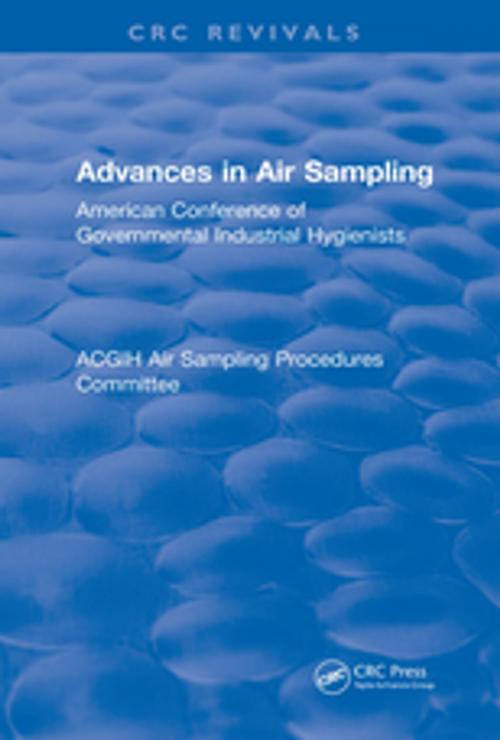 Cover of the book Advances In Air Sampling by American Conference of Governmental Industrial Hygienists, CRC Press