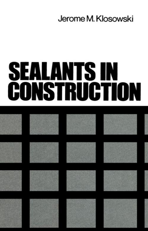Cover of the book Sealants in Construction by Jerome Klosowski, CRC Press