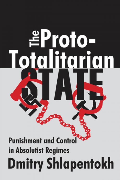 Cover of the book The Proto-totalitarian State by Dmitry Shlapentokh, Taylor and Francis