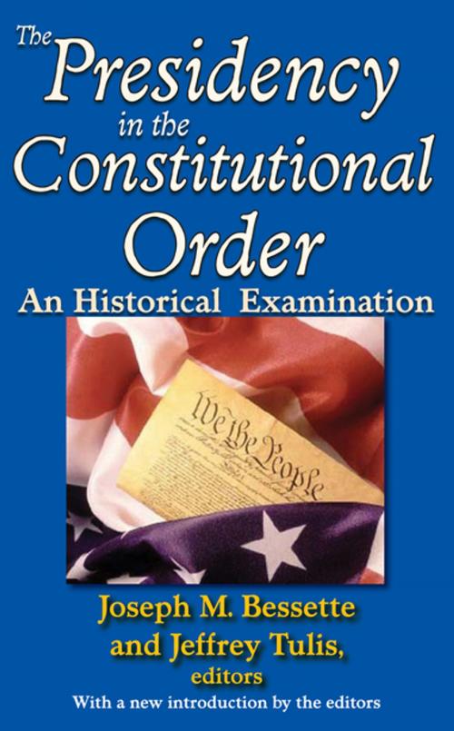 Cover of the book The Presidency in the Constitutional Order by , Taylor and Francis