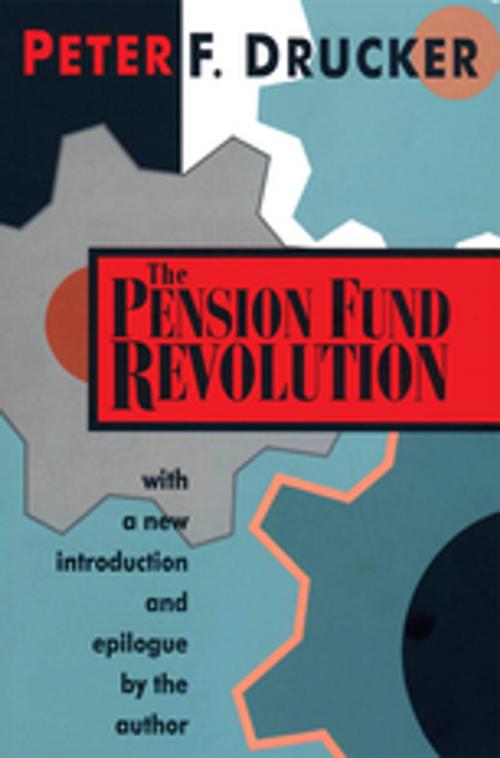 Cover of the book The Pension Fund Revolution by Peter F. Drucker, Taylor and Francis
