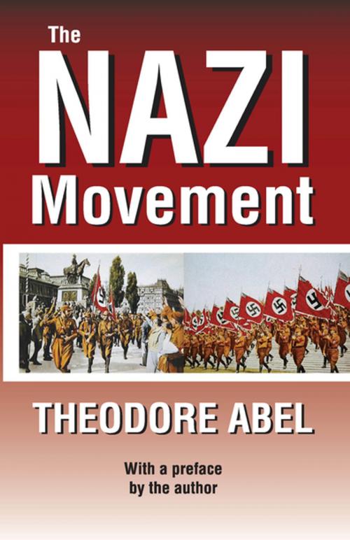 Cover of the book The Nazi Movement by Theodore Abel, Taylor and Francis