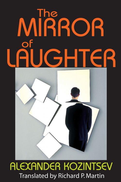Cover of the book The Mirror of Laughter by Alexander Kozintsev, Taylor and Francis