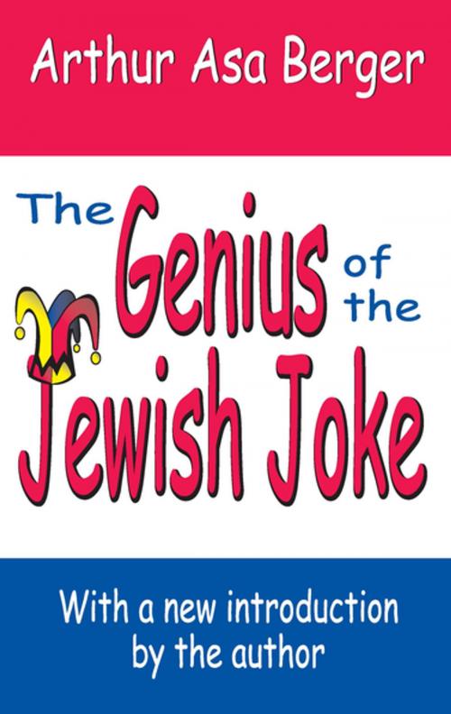 Cover of the book The Genius of the Jewish Joke by Arthur Asa Berger, Taylor and Francis