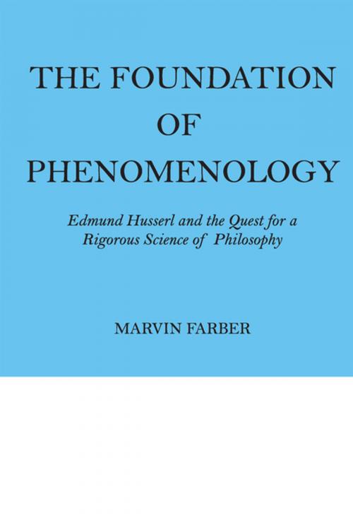Cover of the book The Foundation of Phenomenology by Marvin Farber, Taylor and Francis