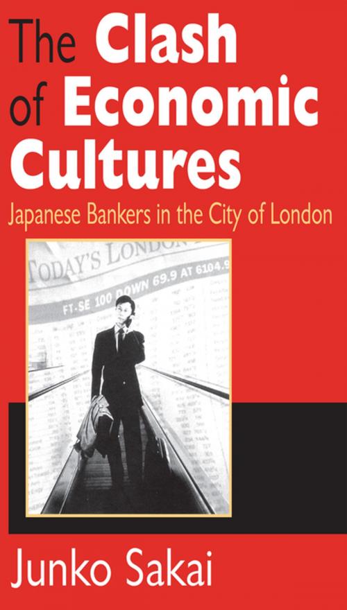 Cover of the book The Clash of Economic Cultures by Junko Sakai, Taylor and Francis