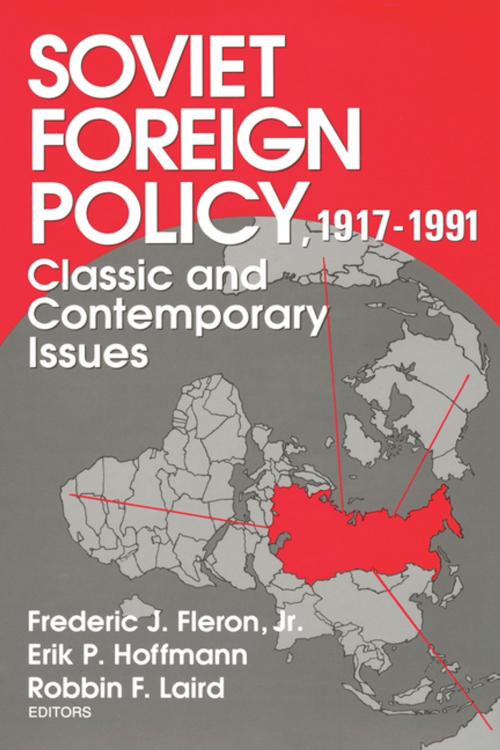 Cover of the book Soviet Foreign Policy 1917-1991 by , Taylor and Francis