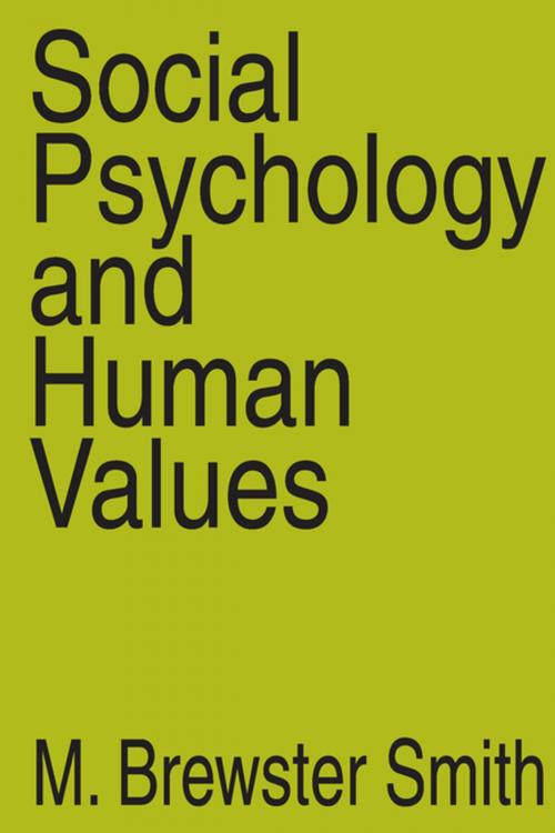 Cover of the book Social Psychology and Human Values by Anselm L. Strauss, Taylor and Francis