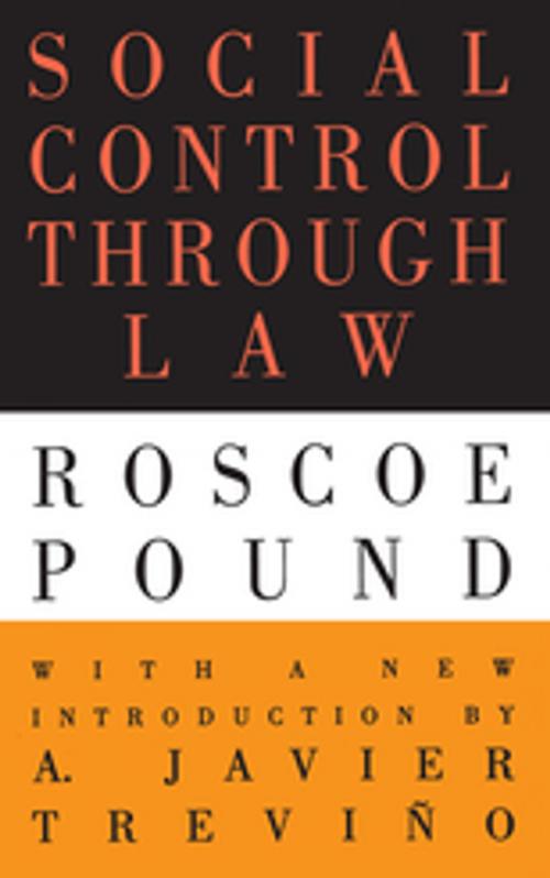 Cover of the book Social Control Through Law by Roscoe Pound, Taylor and Francis