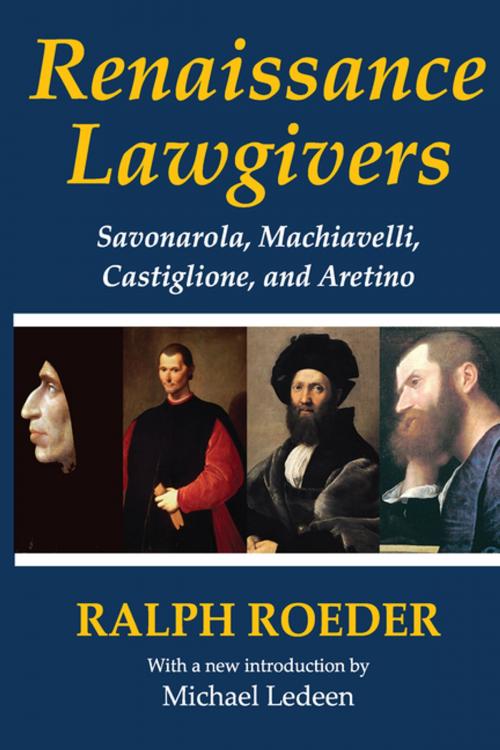 Cover of the book Renaissance Lawgivers by Ralph Roeder, Taylor and Francis
