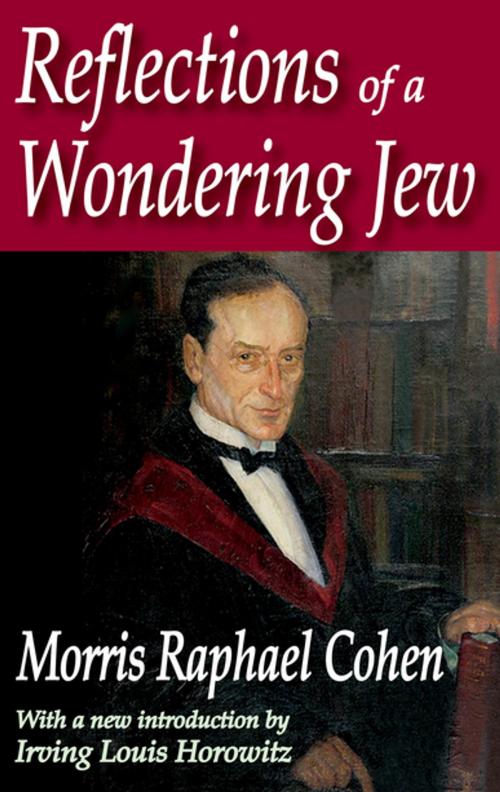 Cover of the book Reflections of a Wondering Jew by Morris Cohen, Taylor and Francis