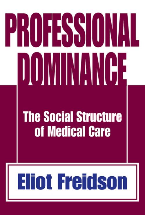 Cover of the book Professional Dominance by , Taylor and Francis