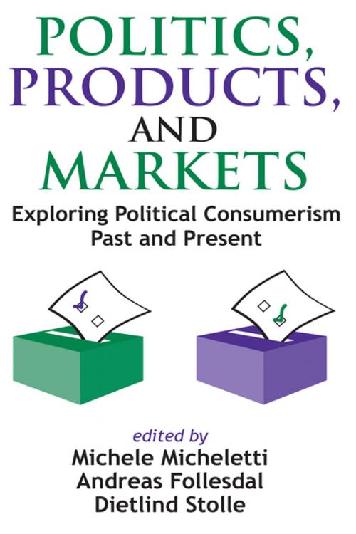 Cover of the book Politics, Products, and Markets by Frederick M. Wirt, Taylor and Francis