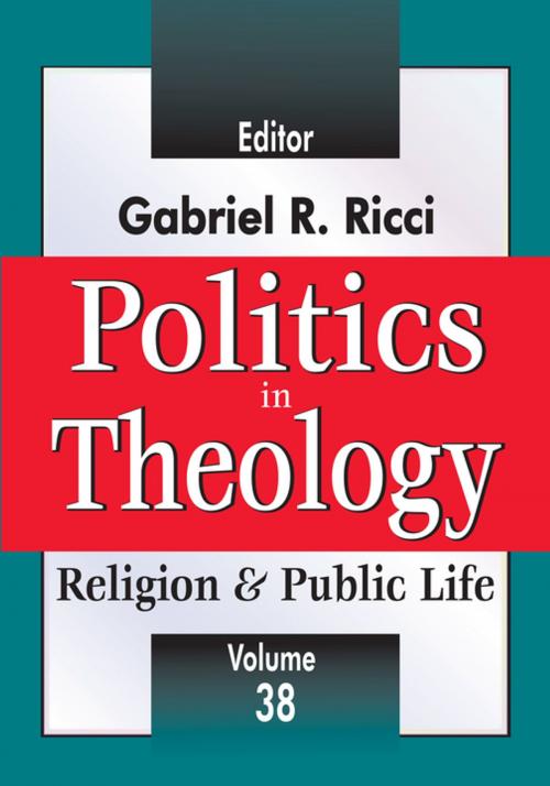 Cover of the book Politics in Theology by , Taylor and Francis