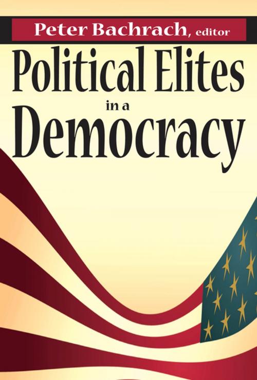 Cover of the book Political Elites in a Democracy by , Taylor and Francis
