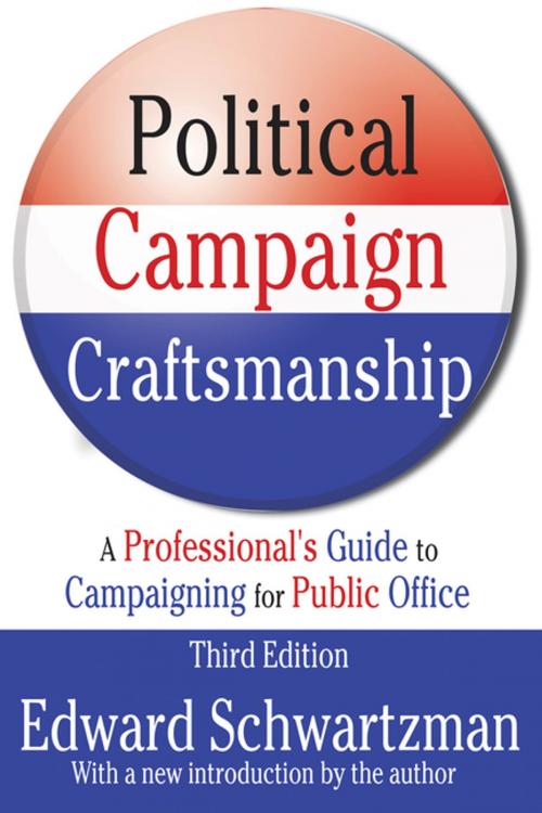 Cover of the book Political Campaign Craftsmanship by Edward Schwartzman, Taylor and Francis