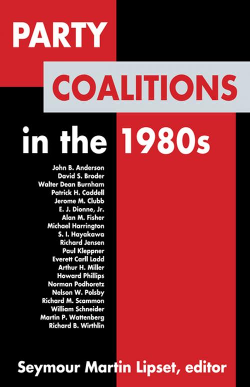 Cover of the book Party Coalitions in the 1980s by Seymour Lipset, Taylor and Francis