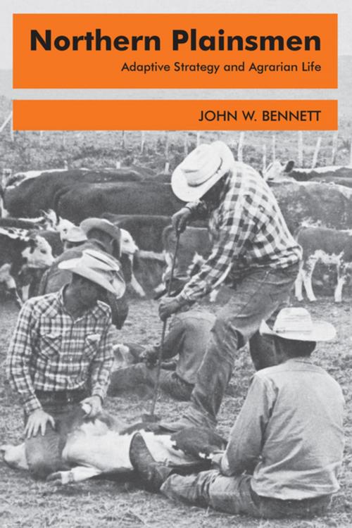 Cover of the book Northern Plainsmen by John W. Bennett, Taylor and Francis