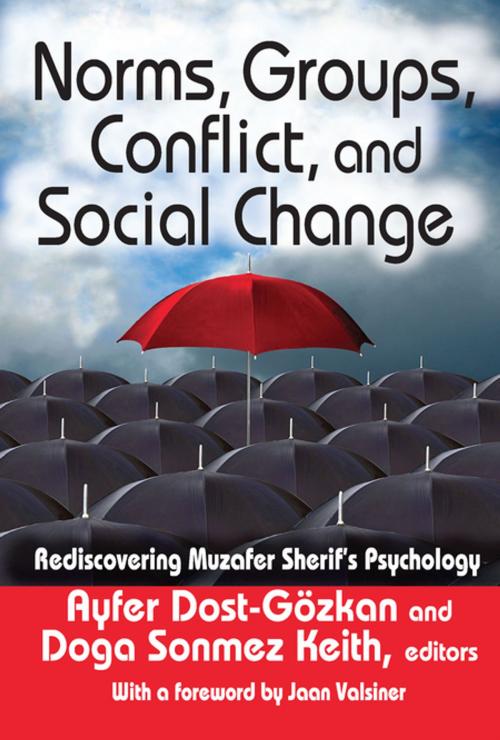 Cover of the book Norms, Groups, Conflict, and Social Change by Ayfer Dost-Gozkan, Taylor and Francis