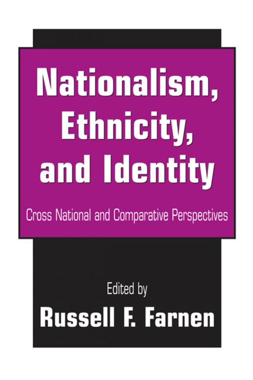 Cover of the book Nationalism, Ethnicity, and Identity by , Taylor and Francis
