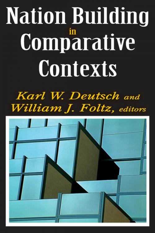 Cover of the book Nation Building in Comparative Contexts by , Taylor and Francis
