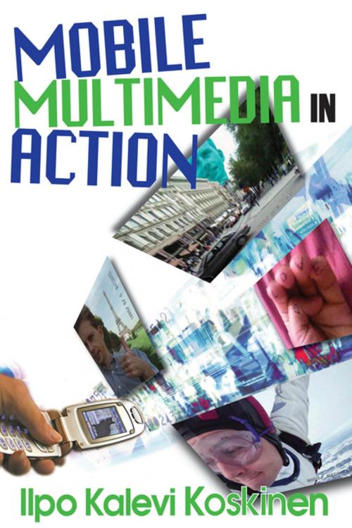 Cover of the book Mobile Multimedia in Action by Ilpo Koskinen, Taylor and Francis