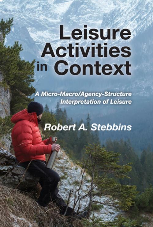 Cover of the book Leisure Activities in Context by Robert A. Stebbins, Taylor and Francis