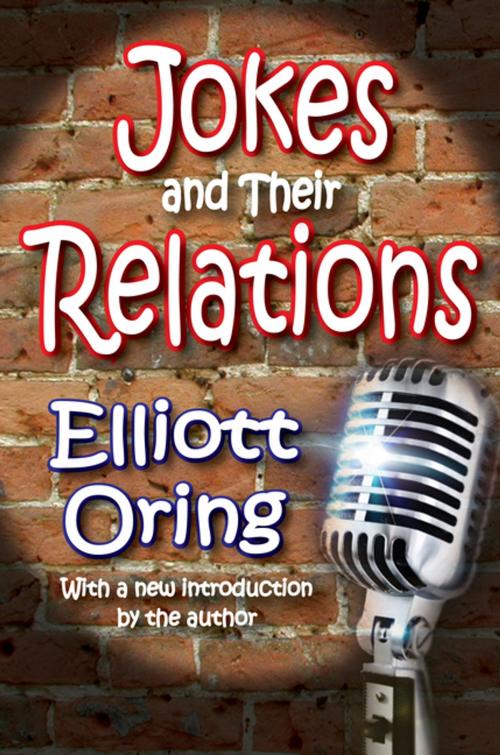 Cover of the book Jokes and Their Relations by Elliott Oring, Taylor and Francis